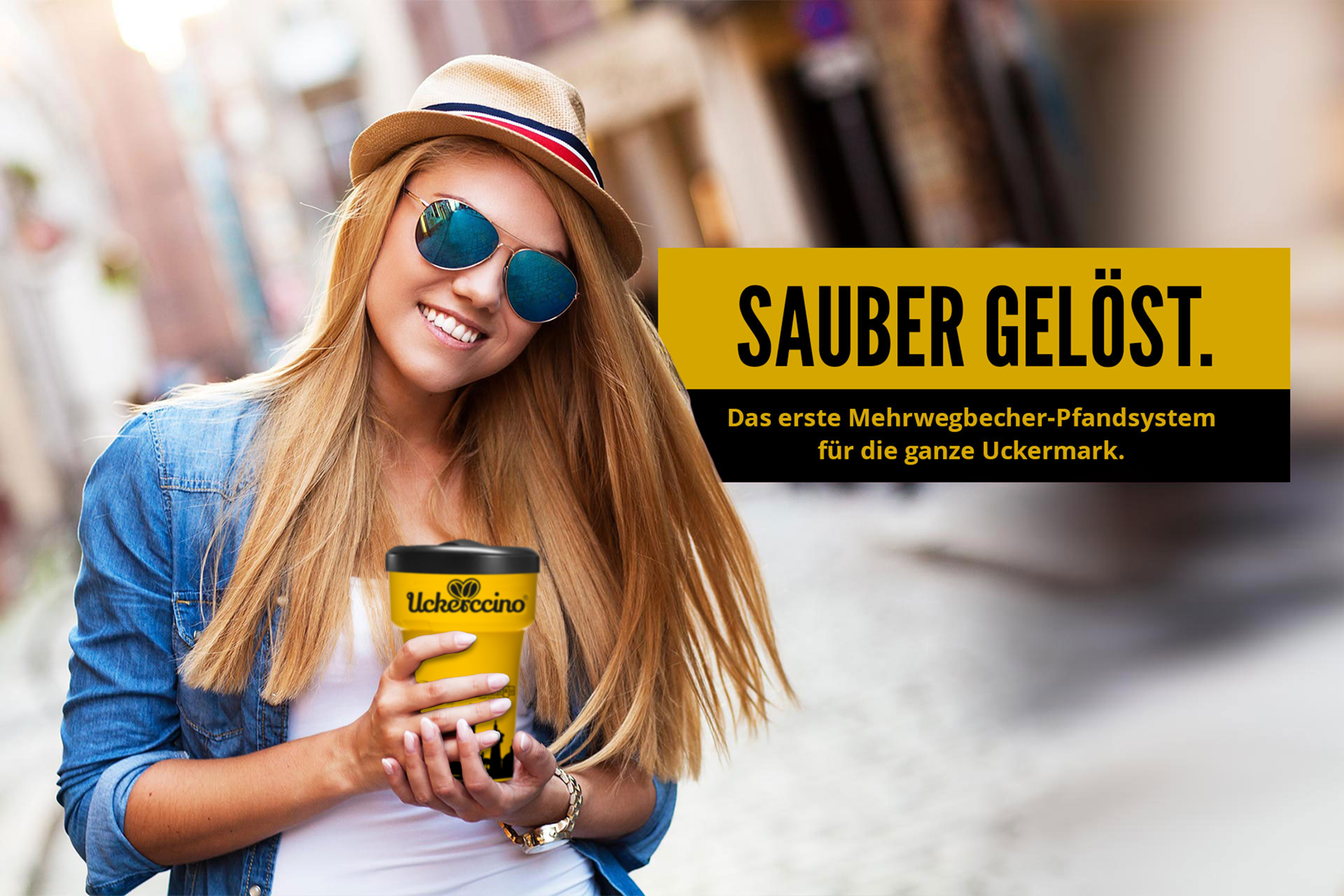 Sauber gelöst. Das erste Mehrwegbecher-Pfandsystem für die ganze Uckermark.